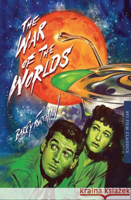 The War of the Worlds Barry Forshaw 9781844578115 BFI PUBLISHING