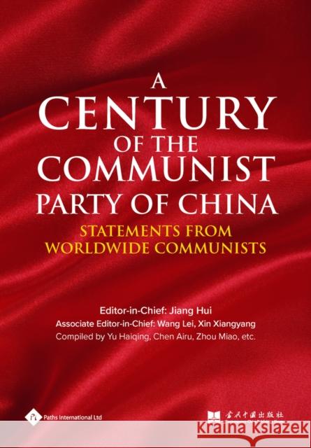 A Century of the Communist Party of China Haiqing Yu 9781844646982 
