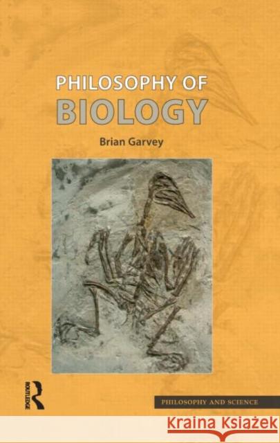 Philosophy of Biology  9781844650705 Acumen Publishing Ltd