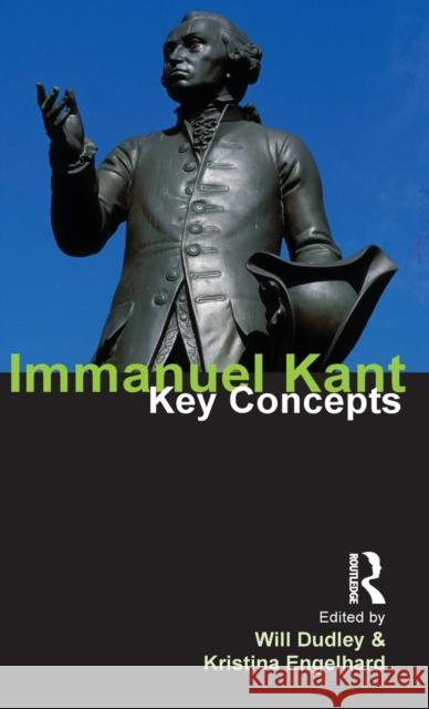 Immanuel Kant Dudley, Will 9781844652389 Acumen Publishing