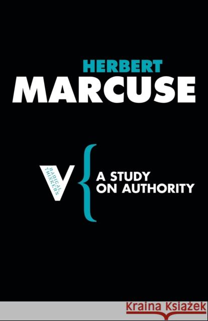 A Study on Authority Herbert Marcuse 9781844672097