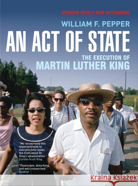 An Act of State : The Execution of Martin Luther King William F. Pepper 9781844672851 Not Avail