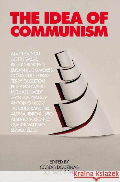 The Idea of Communism Slavoj Zizek 9781844674596 VERSO