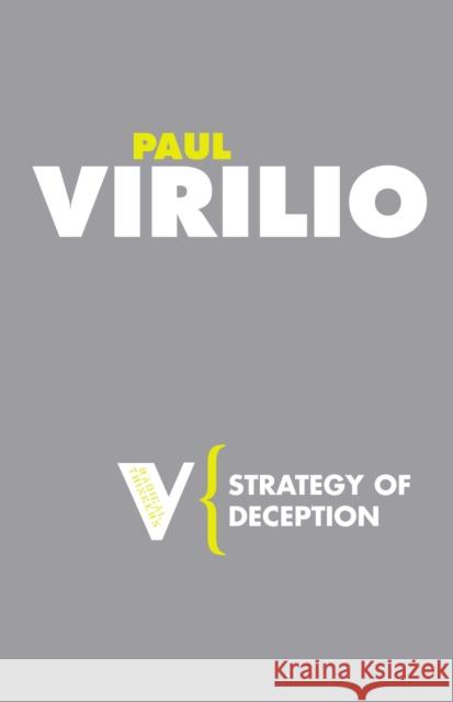 Strategy of Deception Paul Virilio 9781844675784