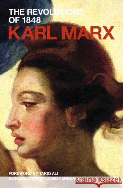 The Revolutions of 1848 Karl Marx David Fernbach Sheila Rowbotham 9781844676033 Verso