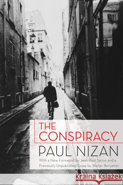 The Conspiracy Paul Nizan 9781844677689