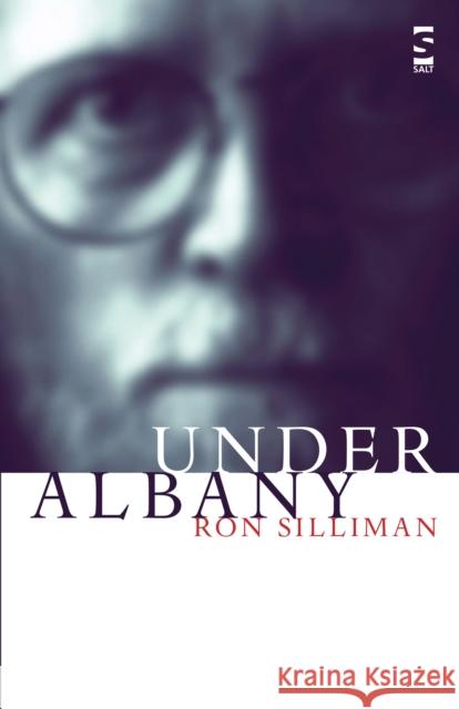 Under Albany Ron Silliman 9781844710515