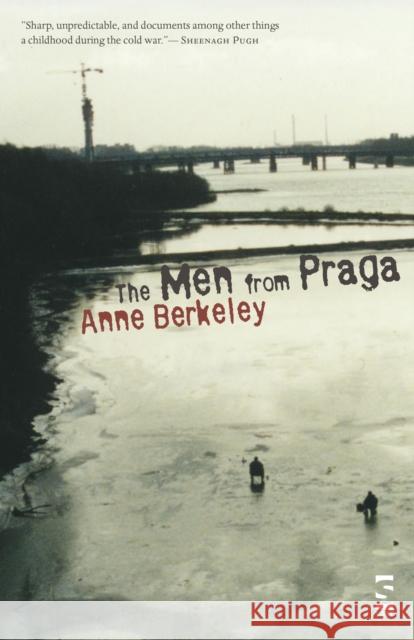 The Men from Praga Anne Berkeley 9781844714223