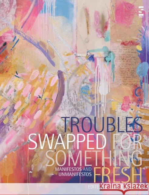 Troubles Swapped for Something Fresh Loydell, Rupert 9781844714711