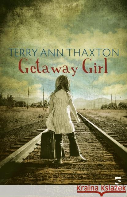 Getaway Girl Terry Ann Thaxton 9781844715114 Salt Publishing