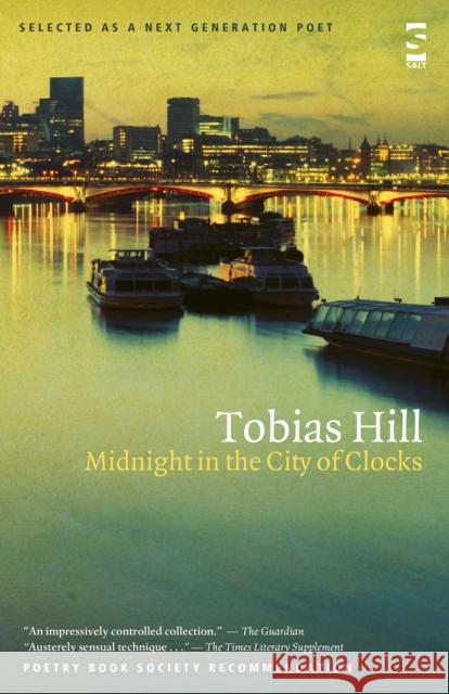 Midnight in the City of Clocks Tobias Hill 9781844715497