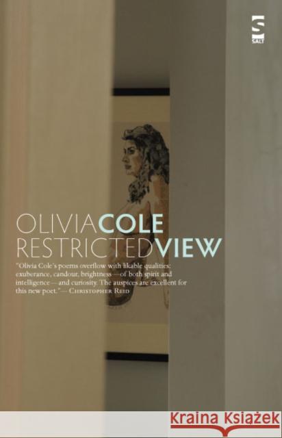 Restricted View Olivia Cole 9781844718054 Salt Publishing