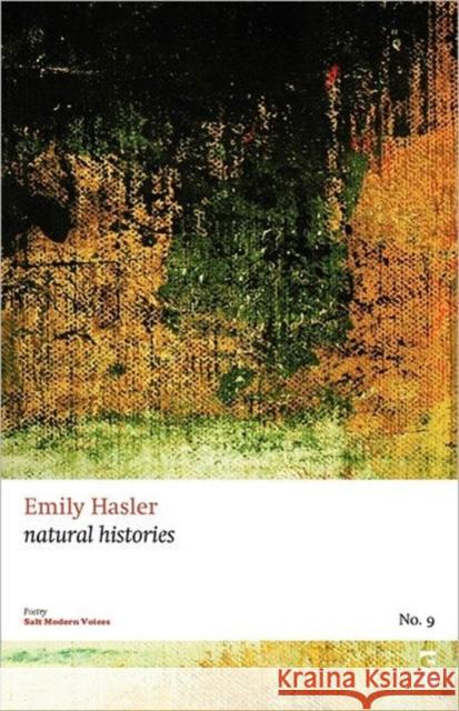 natural histories Emily Hasler 9781844718672