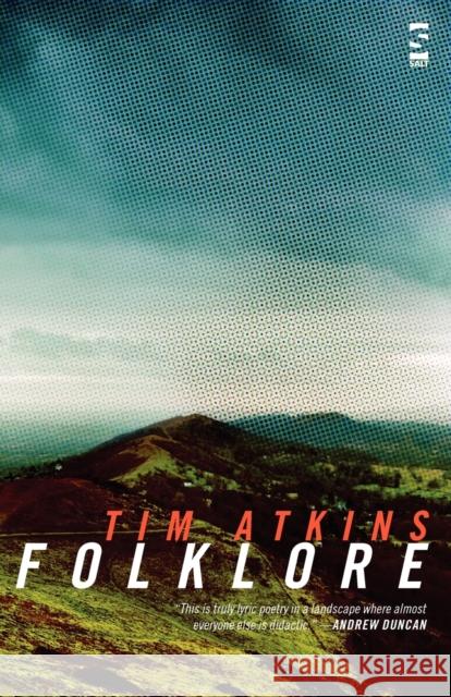 Folklore Tim Atkins 9781844718986 Salt Publishing