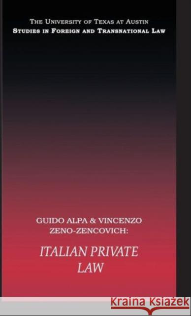 Italian Private Law Guido Alpa Vincenzo Zeno-Zencovich Guido Alpa 9781844720514