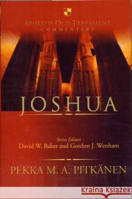 Joshua Pitkanen, Pekka 9781844744770 Apollos Old Testament Commentary S.