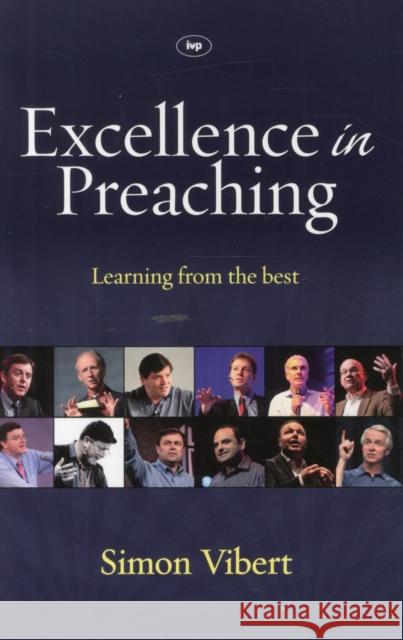 Excellence in Preaching Simon Vibert (Author) 9781844745197