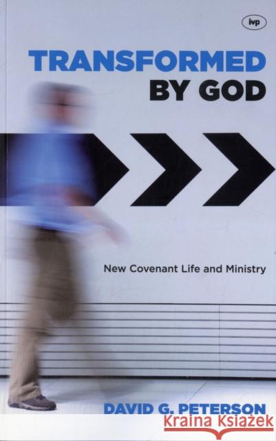 Transformed by God: New Covenant Life And Ministry John Stott (Author) 9781844745678