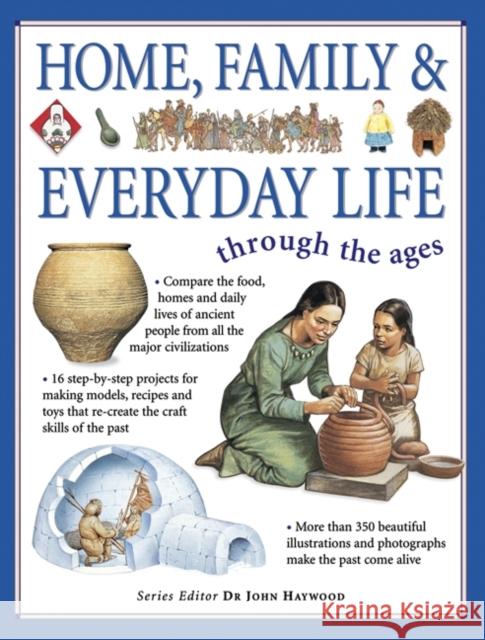 Home, Family and Everyday Life John Haywood 9781844766024 Not Avail