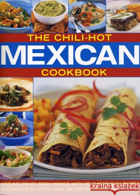 Chili-hot Mexican Cookbook Jane Milton 9781844766574 0