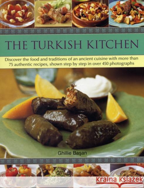 Turkish Kitchen Ghillie Basan 9781844767991 Anness Publishing