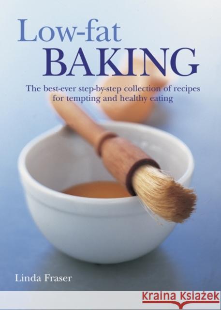 Low-fat Baking Fraser Linda 9781844768325 Anness Publishing