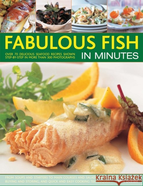 Fabulous Fish in Minutes Linda Doeser 9781844769049 Anness Publishing