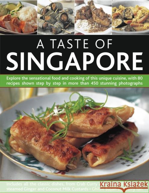 Taste of Singapore Ghillie & Tan, Terry Basan 9781844769551 Anness Publishing