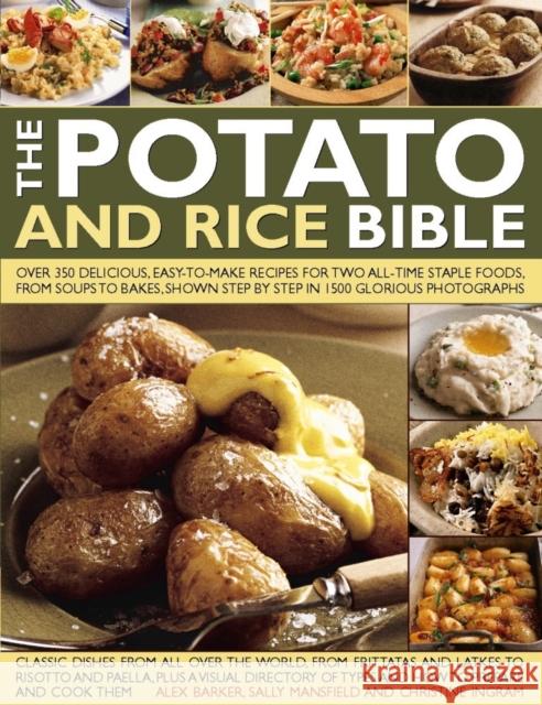 Potato and Rice Bible Barker Alex Mansfield Sally 9781844774722 Southwater Publishing