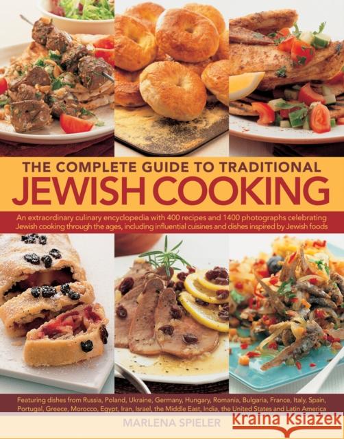 Complete Guide to Traditional Jewish Cooking Spieler Marlina 9781844778218 Anness Publishing