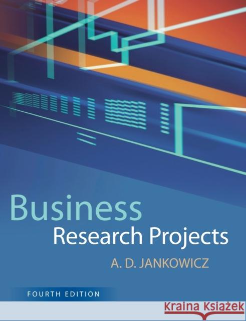 Business Research Projects D Jankowicz 9781844800827 0