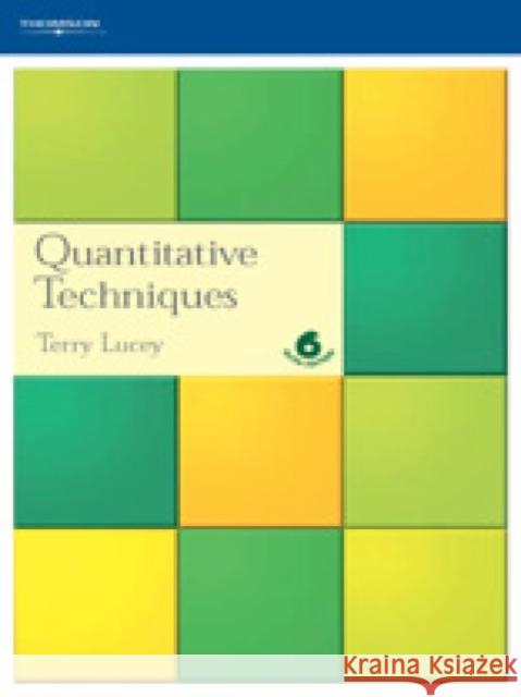 Quantitative Techniques Terry Lucey 9781844801060