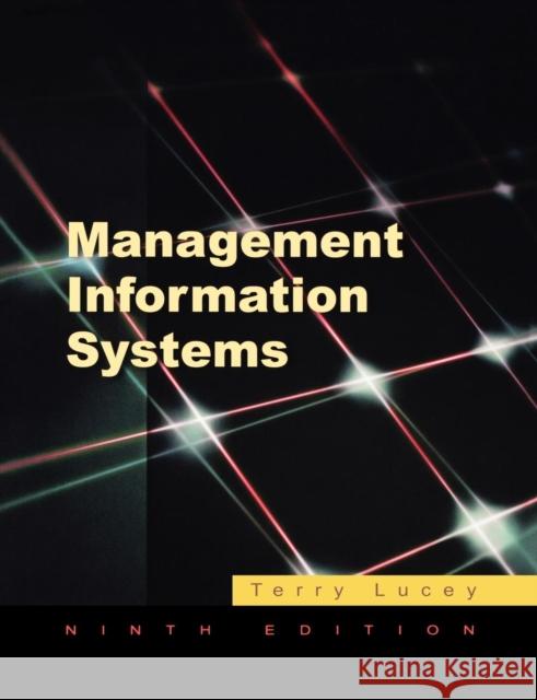 Management Information Systems Terry Lucey 9781844801268 Thomson Learning