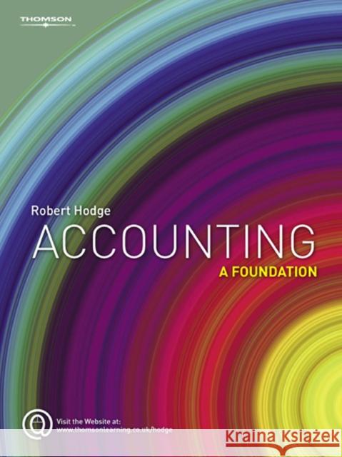 Accounting: A Foundation Hodge, Robert 9781844808052