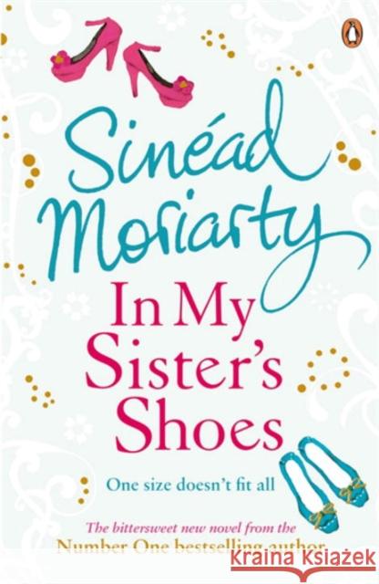 In My Sister's Shoes Sinead Moriarty 9781844880690 0