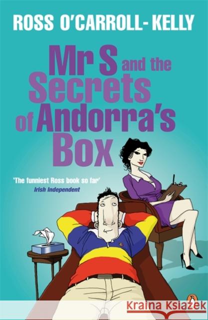 Mr S and the Secrets of Andorra's Box Ross O'Carroll-Kelly 9781844881277