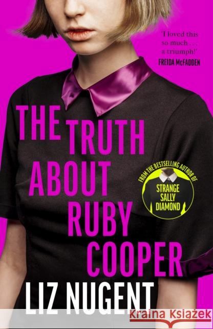 The Truth About Ruby Cooper Liz Nugent 9781844885732