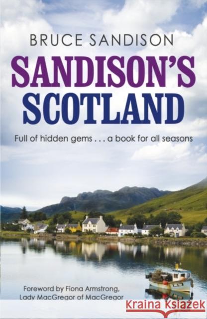 Sandison's Scotland Bruce Sandison 9781845024215