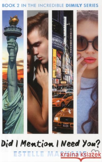 Did I Mention I Need You? (The DIMILY Series) Estelle Maskame 9781845029852