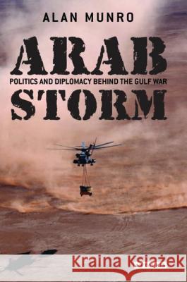 Arab Storm Alan Munro 9781845111281 0
