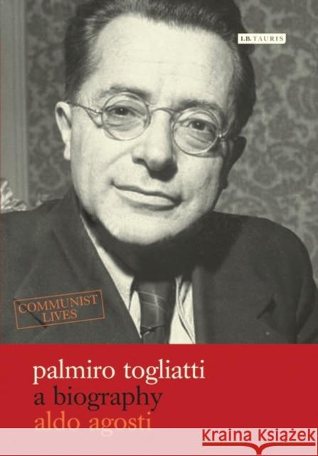 Palmiro Togliatti Agosti, Aldo 9781845117269