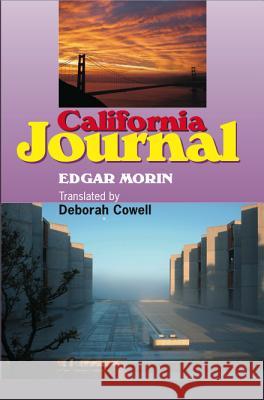 California Journal Edgar Morin 9781845192754 SUSSEX ACADEMIC PRESS