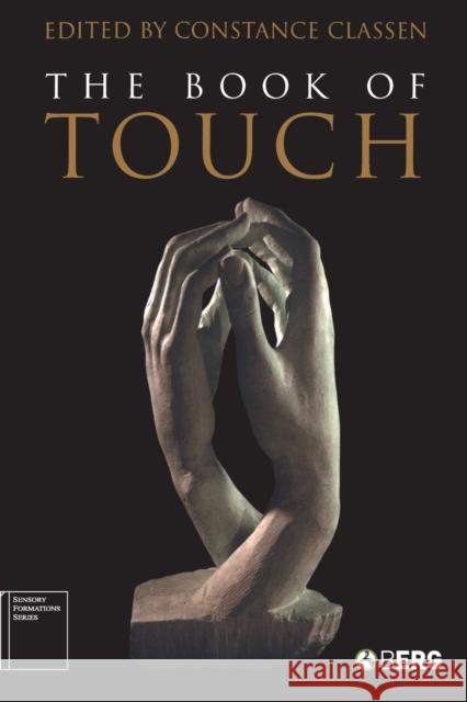 The Book of Touch Constance Classen 9781845200596 Berg Publishers