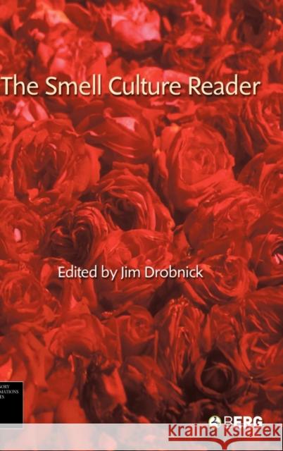 The Smell Culture Reader Jim, Drobnick 9781845202125