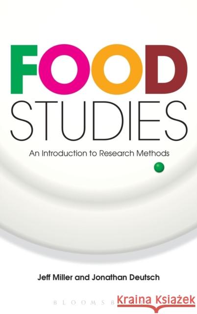 Food Studies Miller, Jeff 9781845206802