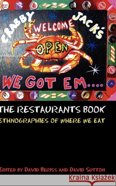 The Restaurants Book: Ethnographies of Where We Eat Beriss, David 9781845207540 0