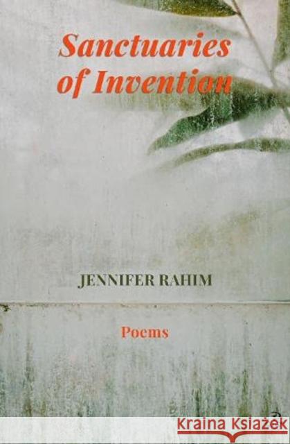 Sanctuaries of Invention Jennifer Rahim 9781845234539