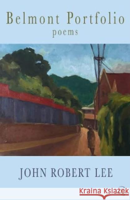 Belmont Portfolio John Robert Lee 9781845235659 Peepal Tree Press Ltd