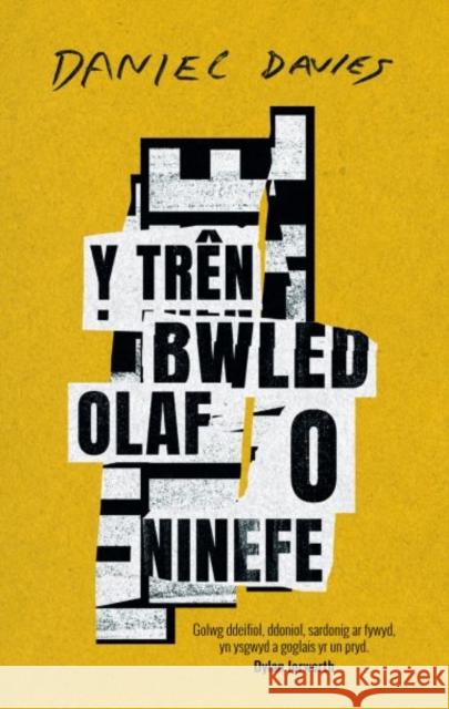 Tren Bwled Olaf o Ninefe, Y Daniel Davies 9781845278991