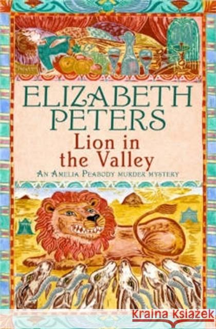 Lion in the Valley Elizabeth Peters 9781845293918